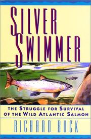 Cover of: Silver swimmer by Richard Buck