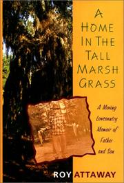 Cover of: A home in the tall marsh grass