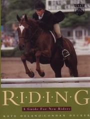 Cover of: Riding  by Kate Delano-Condax Decker, Condax Decker, Kate Delano-Condax Decker