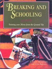 Cover of: Breaking and schooling