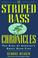 Cover of: The striped bass chronicles
