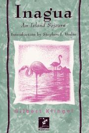 Inagua, which is the name of a very lonely and nearly forgotten island by Gilbert C. Klingel