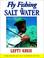 Cover of: Fly fishing in salt water