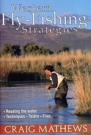Cover of: Western fly-fishing strategies by Craig Mathews