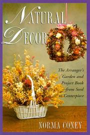Cover of: Natural decor by Norma J. Coney
