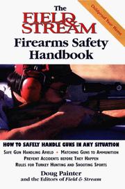 Cover of: The Field & Stream Firearms Safety Handbook (Field & Stream)