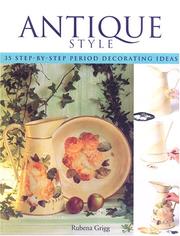 Cover of: Antique Style: Thirty-five Step-by-step Period Decorating Ideas
