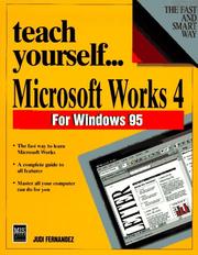 Cover of: Works for Windows 95 by Judi N. Fernandez, Judi N. Fernandez