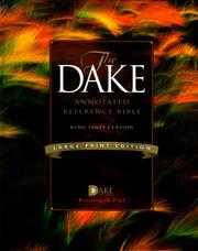 Cover of: Holy Bible: King James Version, Dake's Annotated Reference