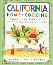 Cover of: California home cooking: American cooking in the California style