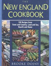 Cover of: The New England Cookbook: 350 Recipes from Town and Country, Land and Sea, Hearth and Home
