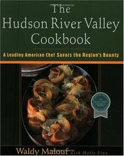 Cover of: The Hudson River Valley cookbook: a leading American chef savors the region's bounty