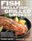 Cover of: Fish & Shellfish, Grilled & Smoked