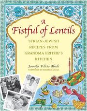 A Fistful of Lentils by Jennifer Felicia Abadi