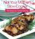Cover of: Not Your Mother's Slow Cooker Recipes for Entertaining