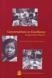 Cover of: Conversations in excellence by edited by Joseph O'Keefe and Regina Haney.