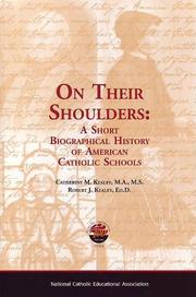 Cover of: On Their Shoulders: A Short Biographical History of American Catholic Schools