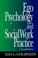 Cover of: Ego psychology and social work practice