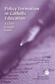 Cover of: Policy Formation in Catholic Education by Mary Angela Shaugnnessy