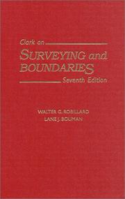 Clark on surveying and boundaries by Walter G. Robillard