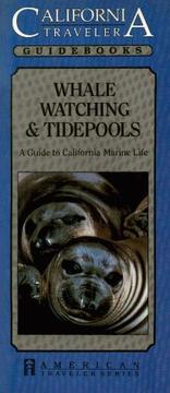 Cover of: Whale watching & tidepools: a guide to California marine life