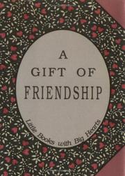 Cover of: A gift of friendship