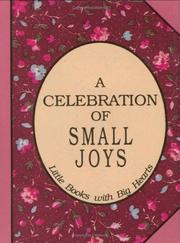 Cover of: A celebration of small joys