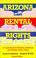 Cover of: Arizona Rental Rights