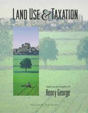 Land Use & Taxation by H. James Brown