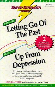 Cover of: Super Strength Letting Go of the Past/Up From Depression