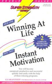 Winning at Life/Instant Motivation by Bob Griswold