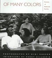 Cover of: Of many colors: portraits of multiracial families