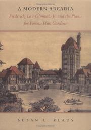 Cover of: Modern Arcadia by Susan L. Klaus, Frederick Law Olmsted, Sr.