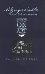 Cover of: Remarkable Modernisms: Contemporary American Authors on Modern Art
