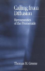 Cover of: Calling from diffusion: hermeneutics of the promenade