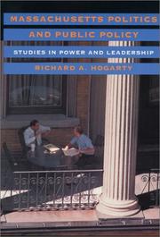Cover of: Massachusetts Politics and Public Policy by Richard A. Hogarty