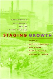 Cover of: Staging growth: modernization, development, and the global Cold War