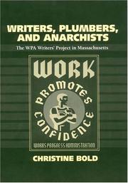 Cover of: Writers, Plumbers, And Anarchists by Christine Bold