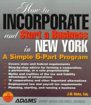 Cover of: How to incorporate and start a business in New York