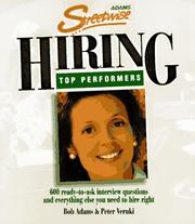 Cover of: Adams Streetwise Hiring Top Performers by Bob Adams, Peter Veruki