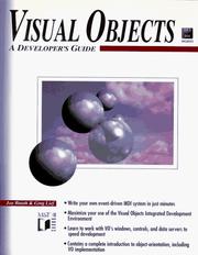 Cover of: Visual Objects: A Developer's Guide/Book and Disk