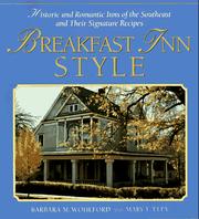 Cover of: Breakfast inn style: historic and romantic inns of the Southeast and their signature recipes