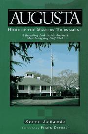 Cover of: Augusta: home of the Masters Tournament