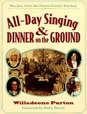 All-day singing & dinner on the ground by Willadeene.