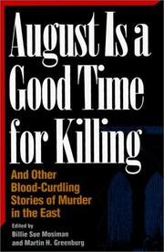 Front cover of August Is a Good Time for Killing by Unknown