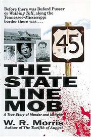 Cover of: The State Line Mob | W. R. Morris