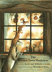 Cover of: Bremen Town Musicians, The by B. Watts, Jacob Grimm