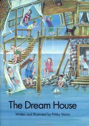 Cover of: The dream house by Pirkko Vainio