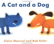 Cover of: A cat and a dog by Claire Masurel