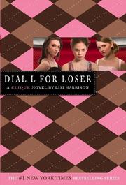 Cover of: Clique #6, The: Dial L for Loser (Clique Series)